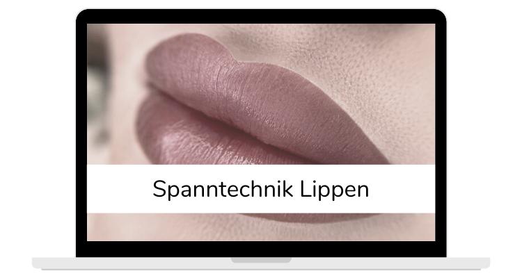 Spanntechnik Lippen